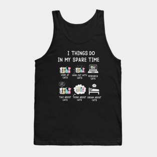 i think do in my spare time Tank Top